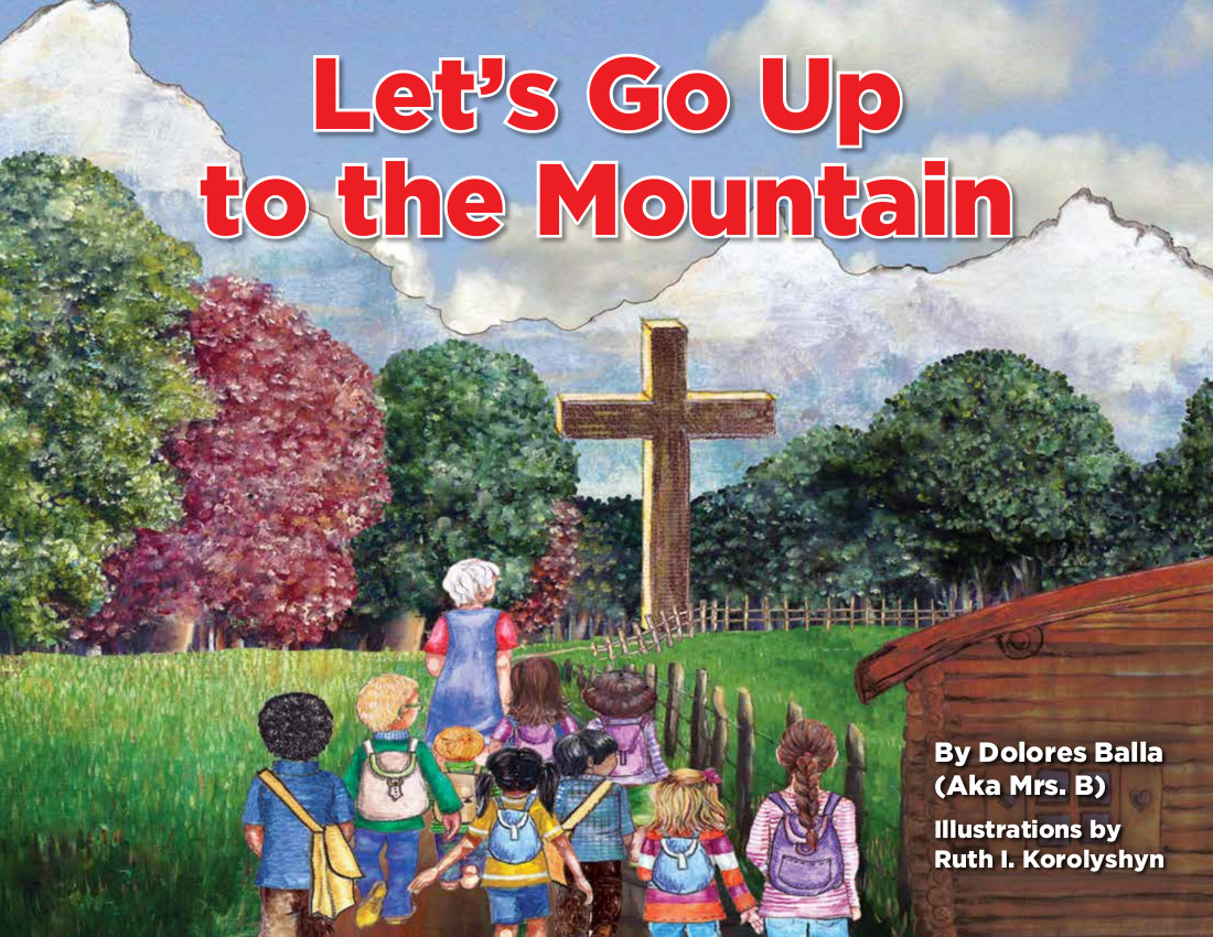 Let’s Go Up to the Mountain