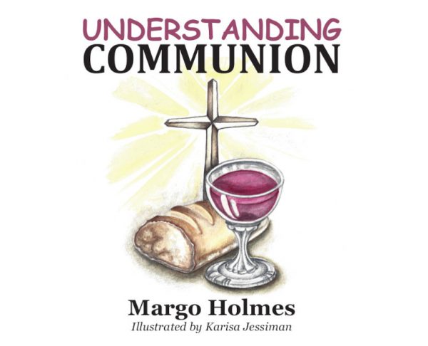 #3 Understanding Communion